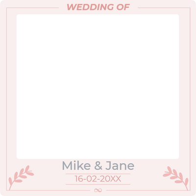 Custom Selfie Frame Wedding of Mike & Jane