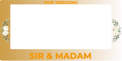 Custom Selfie Frame Our Wedding Sir & Madam