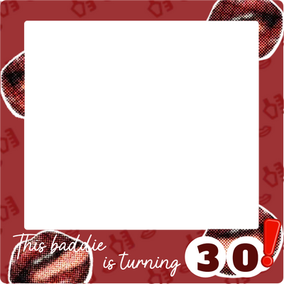 Custom Birthday Selfie Frame This Baddie Is Turning