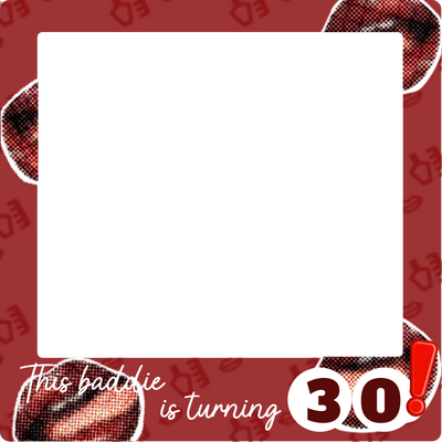 Custom Birthday Selfie Frame This Baddie Is Turning