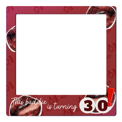Custom Birthday Selfie Frame This Baddie Is Turning