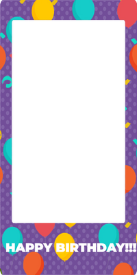 Custom Selfie Frame Happy Birthday!!!