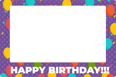Custom Selfie Frame Happy Birthday!!!