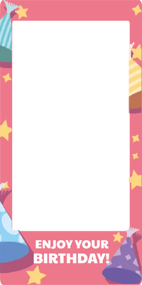 Custom Birthday Selfie Frame