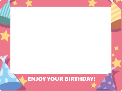 Custom Birthday Selfie Frame