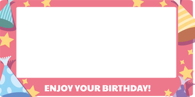 Custom Birthday Selfie Frame