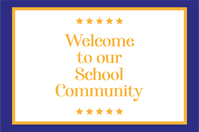 Custom Outdoor Yard Signs Multiple Sizes Welcome School Community