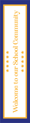 Custom Outdoor Yard Signs Multiple Sizes Welcome School Community