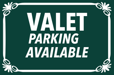 Custom Outdoor Yard Signs Multiple Sizes Valet Parking Available