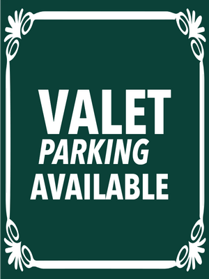 Custom Outdoor Yard Signs Multiple Sizes Valet Parking Available