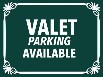 Custom Outdoor Yard Signs Multiple Sizes Valet Parking Available