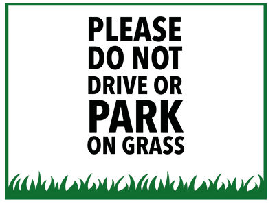 Custom Outdoor Yard Signs Multiple Sizes Don't Park and Drive