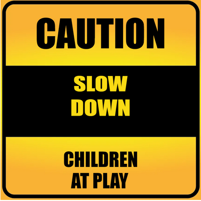 Custom Outdoor Yard Signs Multiple Sizes Caution Slow Down