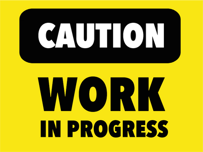 Custom Outdoor Yard Signs Multiple Sizes Work In Progress