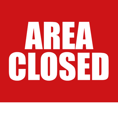 Custom Outdoor Yard Signs Multiple Sizes Area Closed