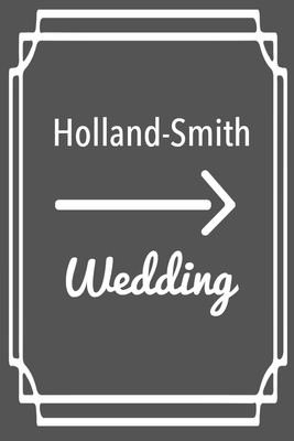 Custom Outdoor Yard Signs Multiple Sizes Holland Smith Wedding