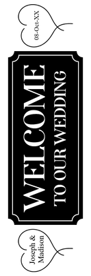 Custom Outdoor Yard Signs Multiple Sizes Welcome Wedding Sign