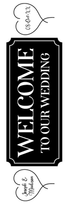 Custom Outdoor Yard Signs Multiple Sizes Welcome Wedding Sign