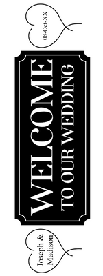 Custom Outdoor Yard Signs Multiple Sizes Welcome Wedding Sign