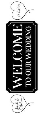 Custom Outdoor Yard Signs Multiple Sizes Welcome Wedding Sign