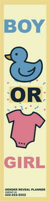 Custom Outdoor Yard Signs Multiple Sizes Gender Reveal Planner Boy or Girl