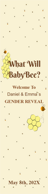 Custom Outdoor Yard Signs Multiple Sizes What Will Baby Bee?